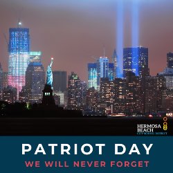 Patriot Day -We Will Never Forget